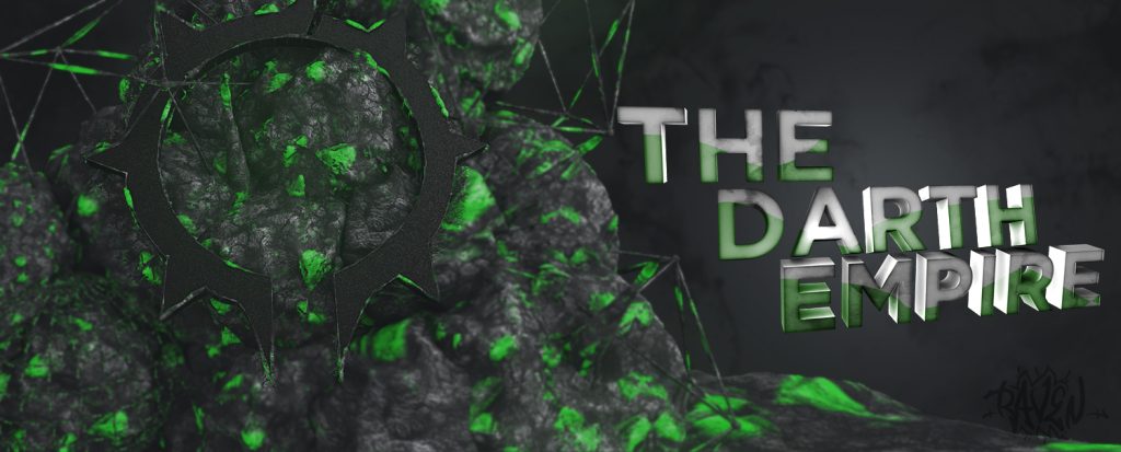 Banner design for “The Darth Empire” features glowing green crystals, a spiked circular emblem, and 3D block lettering on a dark rocky surface
