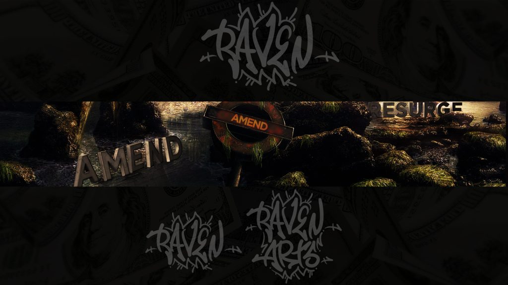 Banner design featuring graffiti-style “RAVEN” and “AMEND RESURGE” text over a dark, mossy landscape with scattered dollar bills in background