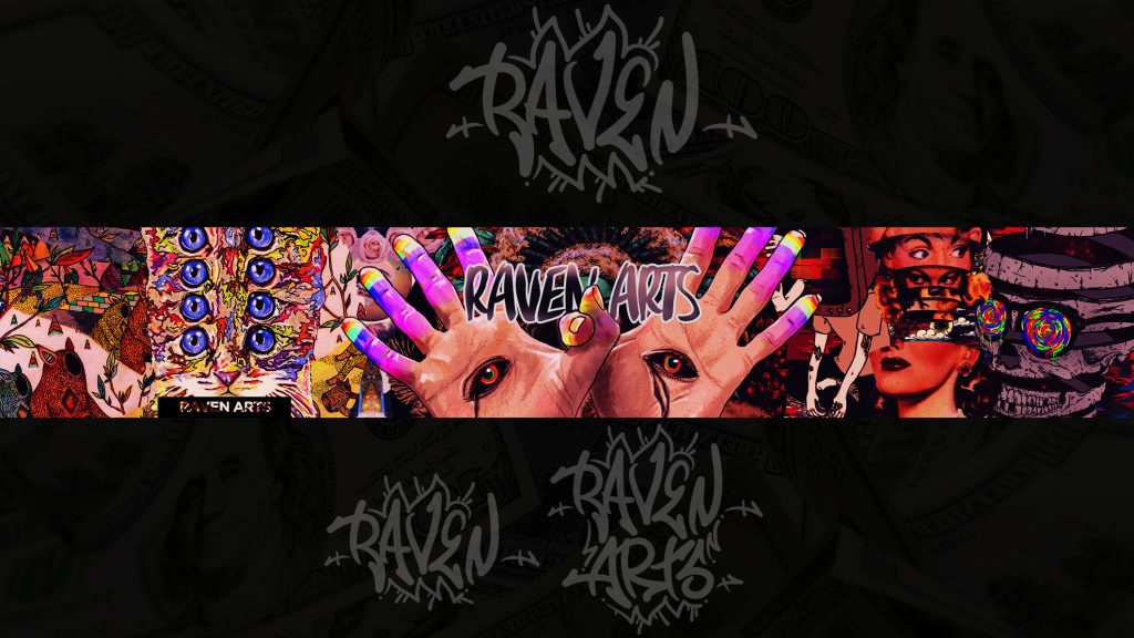 A banner design featuring colorful hands, a tiger face, and graffiti-style “RAVEN ARTS” text over a dark background with faint dollar bills